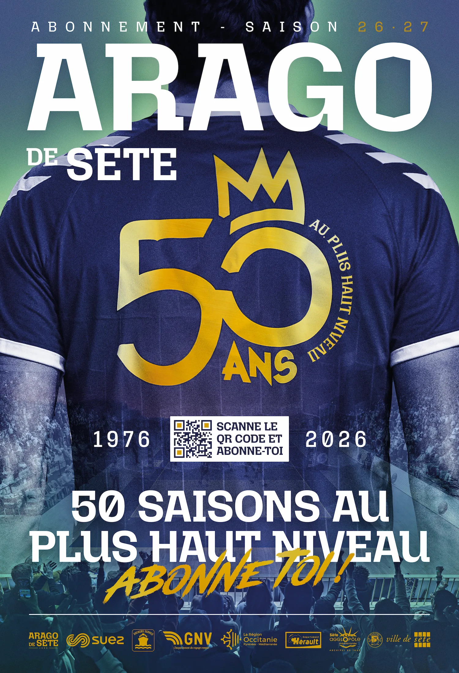 Affiche abonnement Arago de Sète saison 2026-2027 – 50 saisons au plus haut niveau